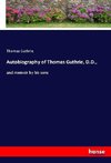 Autobiography of Thomas Guthrie, D.D.,