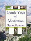 Gentle Yoga and Meditation