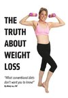 The Truth About Weight Loss