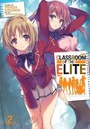 Classroom of the Elite (Light Novel) Vol. 2