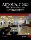 AutoCAD 2020. Beginning and Intermediate