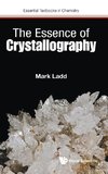 The Essence of Crystallography