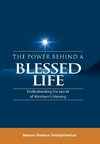 The Power Behind a Blessed Life