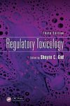 Regulatory Toxicology, Third Edition