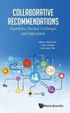 Collaborative Recommendations