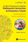 A Problem-Solving Approach to Supporting Mathematics Instruction in Elementary School