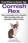 Warrington Ph. D., A: Cornish Rex