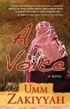 A Voice, the Sequel to If I Should Speak