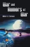 War and Rumors of  War