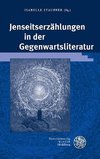 Jenseitserzählungen in der Gegenwartsliteratur