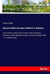 Life and Public Services of Martin R. Delaney