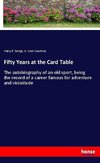 Fifty Years at the Card Table