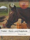 Traber - Renn- und Reitpferde