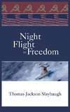 NIGHT FLIGHT TO FREEDOM