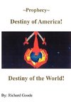 ~Prophecy~ Destiny of America!