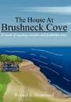 The House At Brushneck Cove