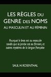 Les règles du genre des noms au masculin et au féminin