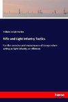 Rifle and Light Infantry Tactics