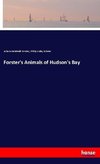 Forster's Animals of Hudson's Bay