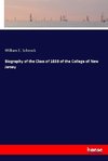 Biography of the Class of 1838 of the College of New Jersey