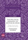 The Political Economy of Britain in Crisis