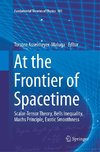 At the Frontier of Spacetime