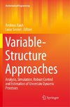 Variable-Structure Approaches