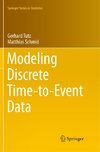 Modeling Discrete Time-to-Event Data