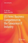 US Firms' Business Competence in the Taiwanese IT Industry