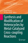 Synthesis and Modification of Heterocycles by Metal-Catalyzed Cross-coupling Reactions