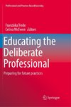 Educating the Deliberate Professional