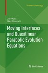 Moving Interfaces and Quasilinear Parabolic Evolution Equations