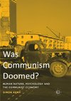 Was Communism Doomed?