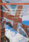 The Regional Politics of Welfare in Italy, Spain and Great Britain