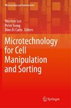 Microtechnology for Cell Manipulation and Sorting