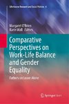 Comparative Perspectives on Work-Life Balance and Gender Equality