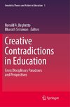 Creative Contradictions in Education