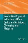 Recent Development in Clusters of Rare Earths and Actinides: Chemistry and Materials