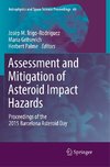 Assessment and Mitigation of Asteroid Impact Hazards