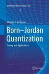 Born-Jordan Quantization