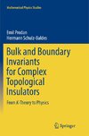 Bulk and Boundary Invariants for Complex Topological Insulators