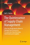 The Quintessence of Supply Chain Management