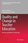 Quality and Change in Teacher Education