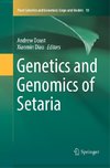 Genetics and Genomics of Setaria