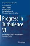 Progress in Turbulence VI