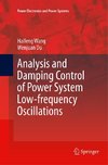 Analysis and Damping Control of Power System Low-frequency Oscillations