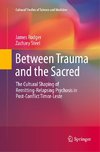 Between Trauma and the Sacred