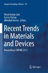 Recent Trends in Materials and Devices