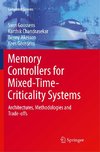 Memory Controllers for Mixed-Time-Criticality Systems