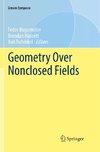 Geometry Over Nonclosed Fields